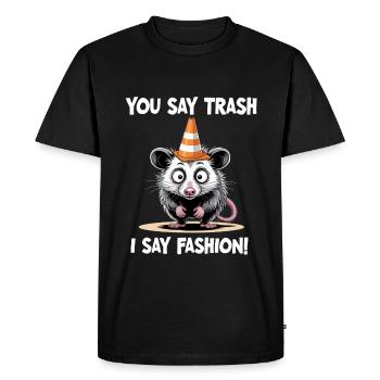 Drôle d’opossum Tu dis Trash Je dis Mode - T-shirt Premium bio Homme - noir - Devant - Nico (187cm)