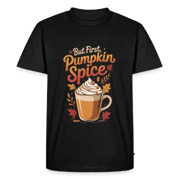 But First Pumpkin Spice Latte - Men's Premium Organic T-Shirt - black - Front - Nico (187cm)
