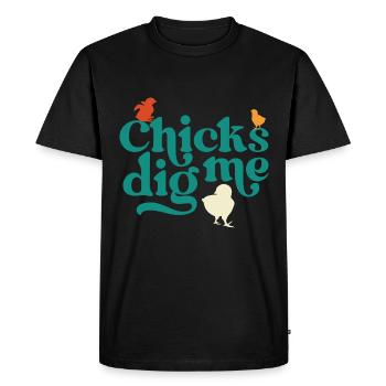 Chicks Dig Me Funny Easter Chicken - Men's Premium Organic T-Shirt - black - Front - Nico (187cm)