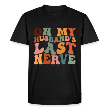 Sur le dernier nerf de mon mari - T-shirt Premium bio Homme - noir - Devant - Nico (187cm)