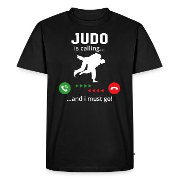 Judo is calling and i must go - Men's Premium Organic T-Shirt - black - Front - Nico (187cm)