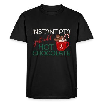 Instant PTA just add hot Chocolate Christmas - Men's Premium Organic T-Shirt - black - Front - Nico (187cm)