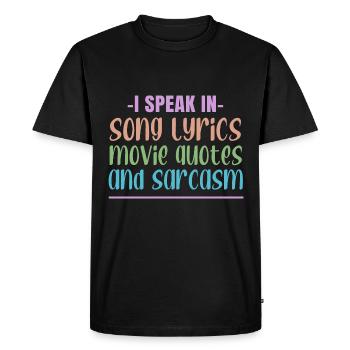 Je parle en paroles de chansons, citations de films et - T-shirt Premium bio Homme - noir - Devant - Nico (187cm)
