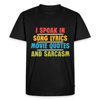 Je parle en paroles de chansons, citations de films et - T-shirt Premium bio Homme - noir - Devant - Nico (187cm)