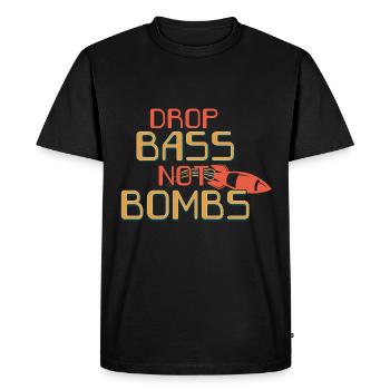 Drop Bass Not Bombs Music Lover Motif - Men's Premium Organic T-Shirt - black - Front - Nico (187cm)