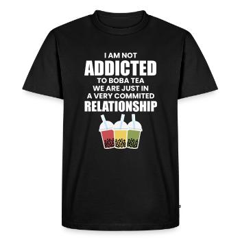 I Am Not Addicted To Boba Tea Shirt Gift - Men's Premium Organic T-Shirt - black - Front - Nico (187cm)