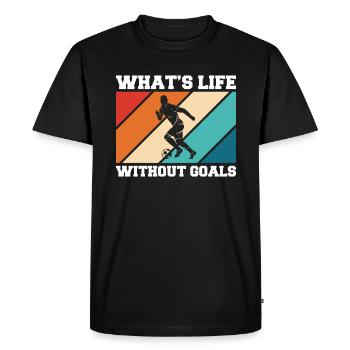 Qu’est-ce que la vie sans buts Maillot Football Motivation - T-shirt Premium bio Homme - noir - Devant - Nico (187cm)