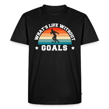 Qu’est-ce que la vie sans buts Maillot Football Motivation - T-shirt Premium bio Homme - noir - Devant - Nico (187cm)