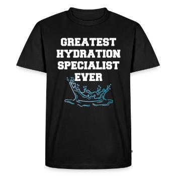 Greatest Hydration Specialist Ever - Men's Premium Organic T-Shirt - black - Front - Nico (187cm)