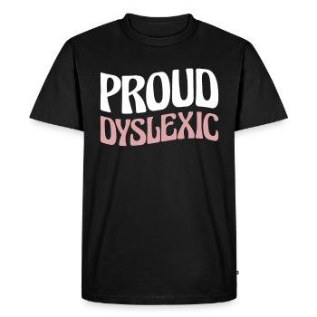Proud Dyslexic Shirt Gift - Men's Premium Organic T-Shirt - black - Front - Nico (187cm)
