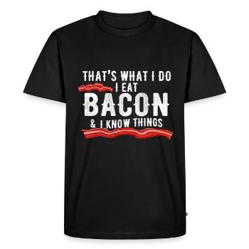 That's what I do: I eat bacon and I know - Men's Premium Organic T-Shirt - black - Front - Nico (187cm)