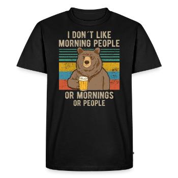 je n'aime pas que les gens du matin portent de la bière - T-shirt Premium bio Homme - noir - Devant - Nico (187cm)
