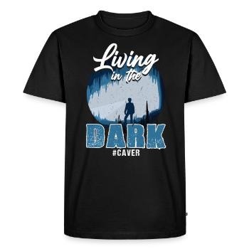Living in the Darkness - Spelunker Speleologist - Men's Premium Organic T-Shirt - black - Front - Nico (187cm)