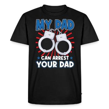 My Father Can Arrest Your Father - Men's Premium Organic T-Shirt - black - Front - Nico (187cm)