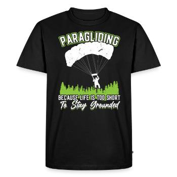 Parapente - La vie est trop courte pour rester ancrée - T-shirt Premium bio Homme - noir - Devant - Nico (187cm)