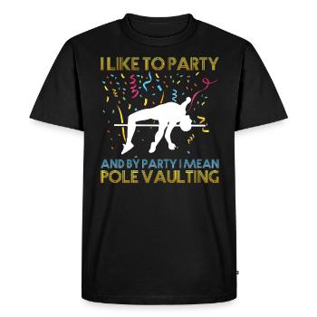 Pole vault is my party - pole jumping - Men's Premium Organic T-Shirt - black - Front - Nico (187cm)