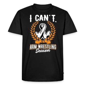 It's Arm Wrestling Season - Men's Premium Organic T-Shirt - black - Front - Nico (187cm)