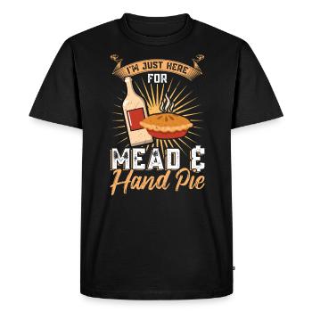 I'm Just Here For Mead And Hand Pie - Ren Faire - Men's Premium Organic T-Shirt - black - Front - Nico (187cm)