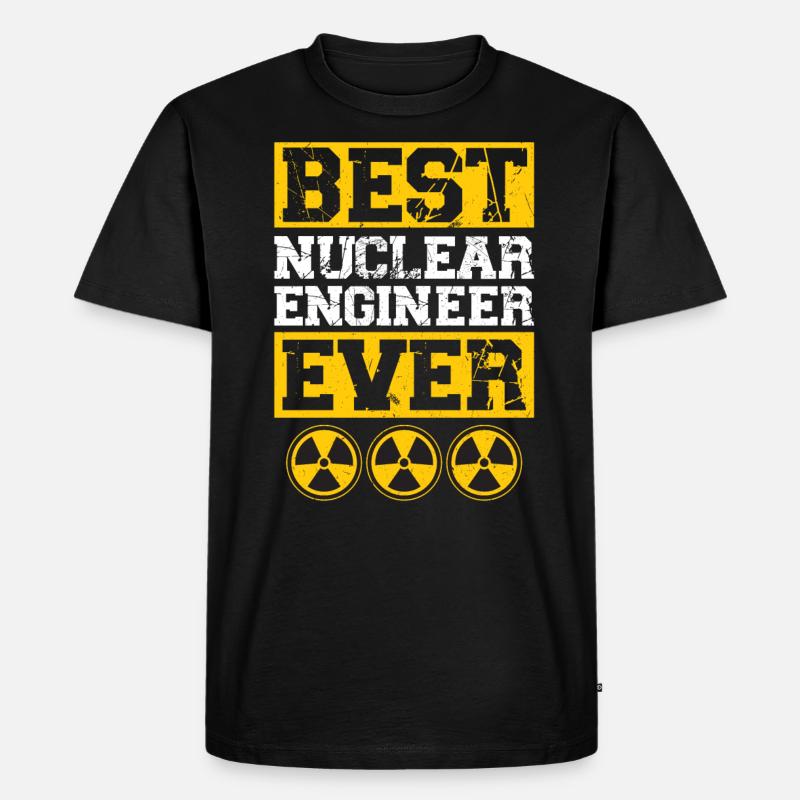 Best Nuclear Engineer Ever - Männer Premium Bio T-Shirt - Schwarz