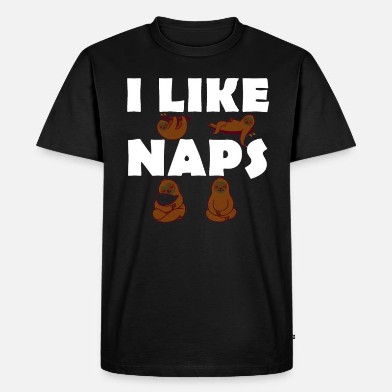 I like Naps - Faultiere - Langschläfer - Männer Premium Bio T-Shirt - Schwarz