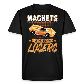Les aimants sont pour les perdants - Slot Car - T-shirt Premium bio Homme - noir - Devant - Nico (187cm)