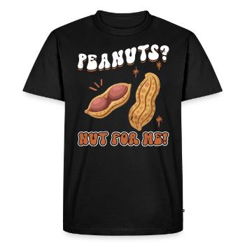 Peanuts - Nut For Me - Peanut Allergic - Men's Premium Organic T-Shirt - black - Front - Nico (187cm)