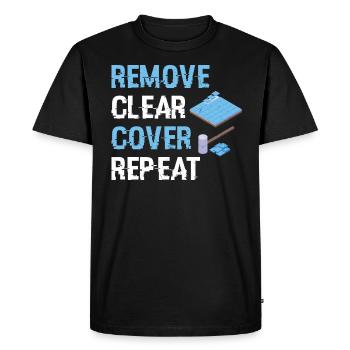 Enlever. Clair. Couvrir. Répéter. - Installateur de revêtements de sol - T-shirt Premium bio Homme - noir - Devant - Nico (187cm)