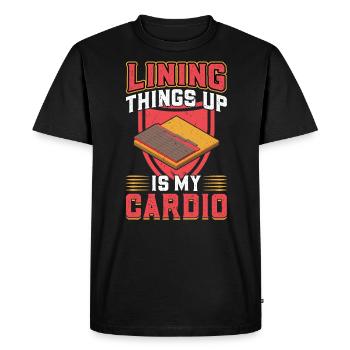 Lining Things Up Is My Cardio - Flooring Installer - Men's Premium Organic T-Shirt - black - Front - Nico (187cm)