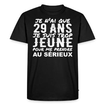 J'ai 29 ans | Humour Cadeau D'anniversaire 29 ans - T-shirt Premium bio Homme - noir - Devant - Nico (187cm)