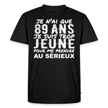 J'ai 89 ans | Humour Cadeau D'anniversaire 89 ans - T-shirt Premium bio Homme - noir - Devant - Nico (187cm)
