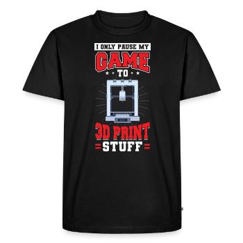 Je mets mon jeu en pause juste pour imprimer des trucs en 3D - T-shirt Premium bio Homme - noir - Devant - Nico (187cm)