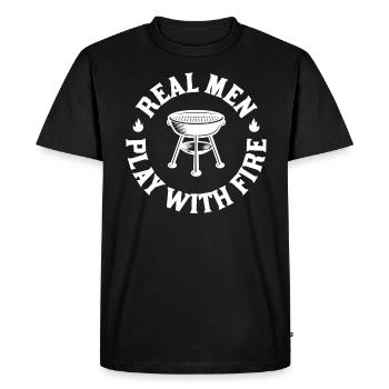 Real Men Playing With Fire BBQ BBQ Saying - Men's Premium Organic T-Shirt - black - Front - Nico (187cm)