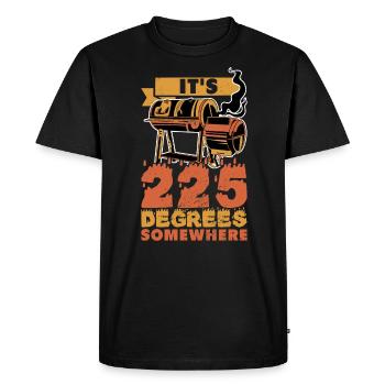 BBQ: It's 225 degrees somewhere - Men's Premium Organic T-Shirt - black - Front - Nico (187cm)