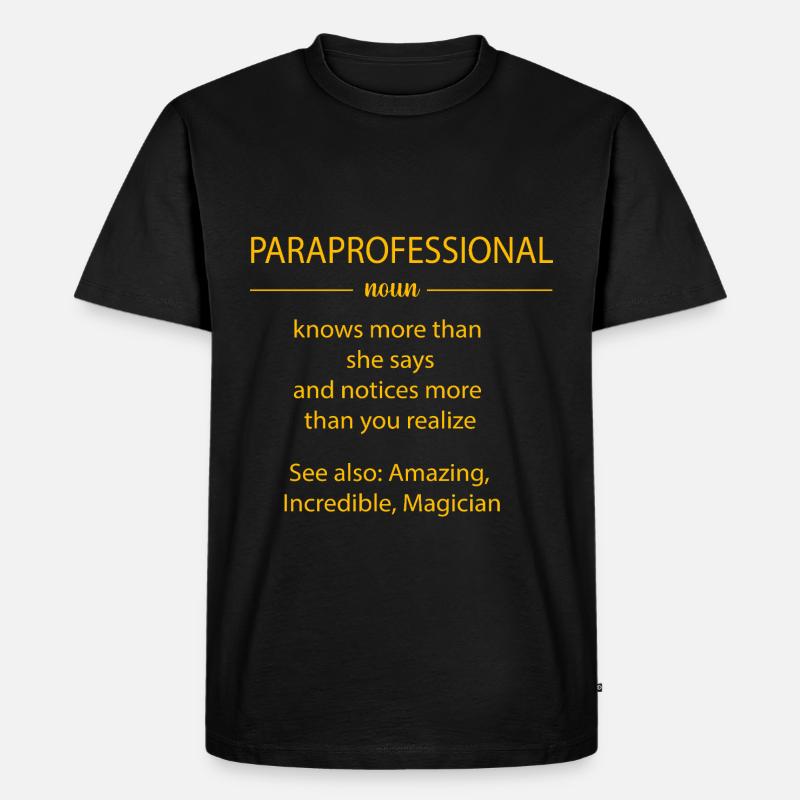 Lehrerassistent Paraprofessional Paraeducator - Männer Premium Bio T-Shirt - Schwarz