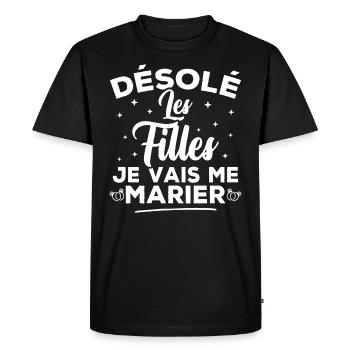Désolé les filles je vais me marier - T-shirt Premium bio Homme - noir - Devant - Nico (187cm)