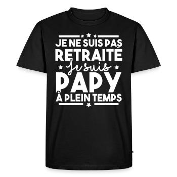 Je ne suis pas retraité je suis papy à plein temps - T-shirt Premium bio Homme - noir - Devant - Nico (187cm)