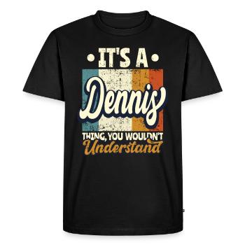 Name Dennis Gift Birthday Saying - Men's Premium Organic T-Shirt - black - Front - Nico (187cm)