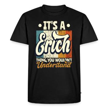 Name Erich Gift Birthday Saying - Men's Premium Organic T-Shirt - black - Front - Nico (187cm)