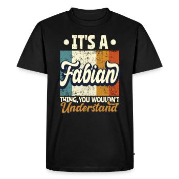 Name Fabian Gift Birthday Quote - Men's Premium Organic T-Shirt - black - Front - Nico (187cm)