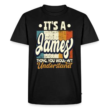 Name James Gift Birthday Quote - Men's Premium Organic T-Shirt - black - Front - Nico (187cm)