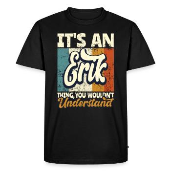 Nom Erik Cadeau Prénom Personnalisé - T-shirt Premium bio Homme - noir - Devant - Nico (187cm)