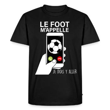 Le Foot m'appelle Cadeau Homme Enfant Famille - T-shirt Premium bio Homme - noir - Devant - Nico (187cm)