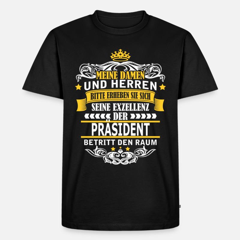 PRÄSIDENT - Männer Premium Bio T-Shirt - Schwarz