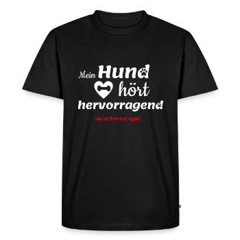 Mein Hund hört Hunde Geschenk Hundeliebhaber - Männer Premium Bio T-Shirt - Schwarz - Vorne - Nico (187cm)