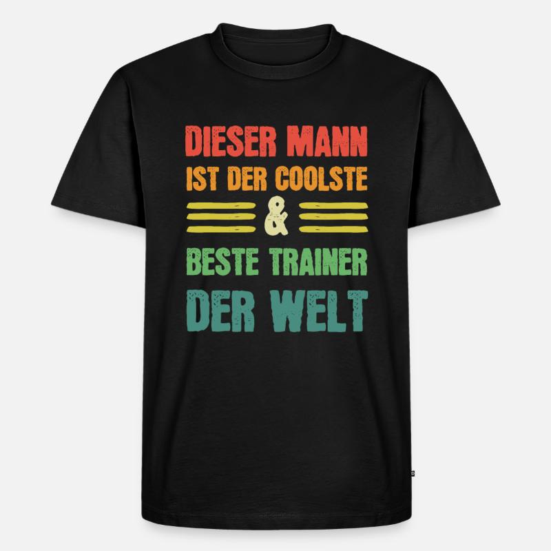 Coolster & Bester Trainer der Welt - Männer Premium Bio T-Shirt - Schwarz