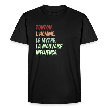 Tonton. L'homme. Le mythe. La mauvaise influence. - T-shirt Premium bio Homme - noir - Devant - Nico (187cm)