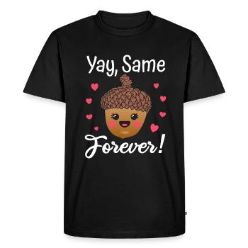Yay Same Acorn Forever Bachelor Party Bride - Men's Premium Organic T-Shirt - black - Front - Nico (187cm)