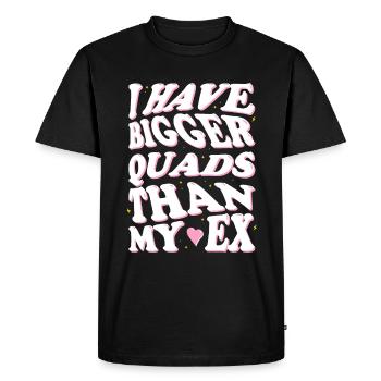 J’ai de plus gros quadriceps que mon ex - T-shirt Premium bio Homme - noir - Devant - Nico (187cm)