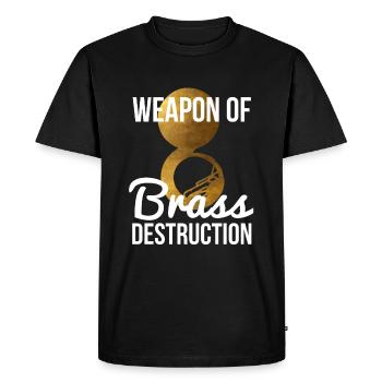 Drôle Sousaphone Player Gift Weapon Of Brass - T-shirt Premium bio Homme - noir - Devant - Nico (187cm)
