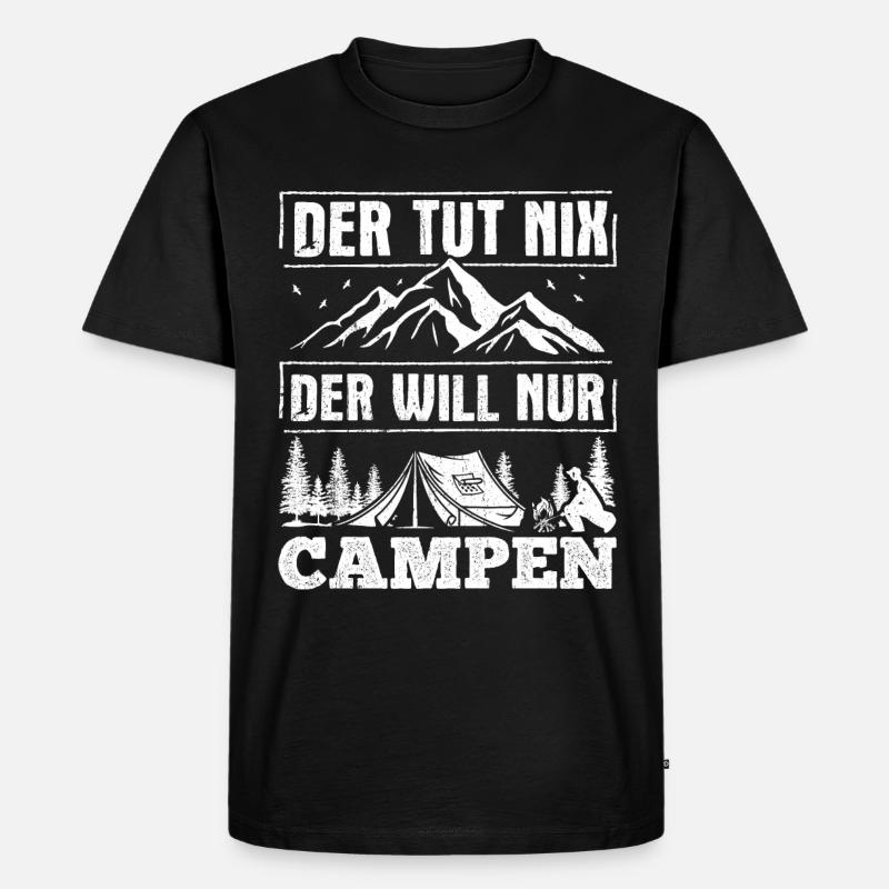 Camping Geschenk Campen Camper Sprüche - Männer Premium Bio T-Shirt - Schwarz